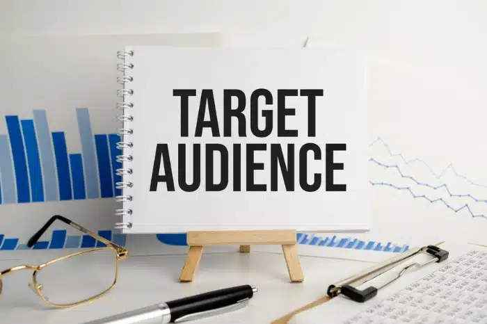 Identify Your Target Audience