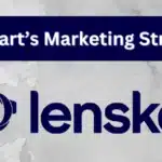 Lenskart’s Marketing Strategy