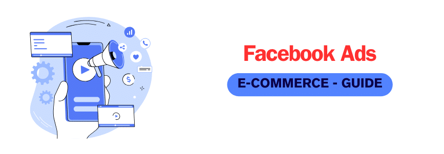 Facebook ads Ecommerce